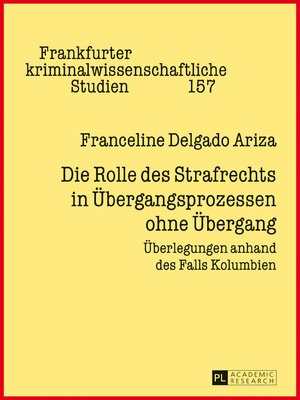 cover image of Die Rolle des Strafrechts in Übergangsprozessen ohne Übergang